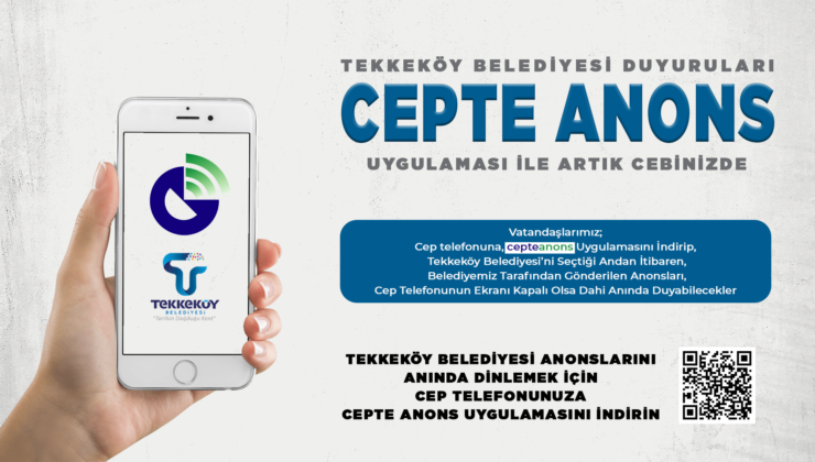TEKKEKÖY’DE CEPTE ANONS UYGULAMASI BAŞLADI