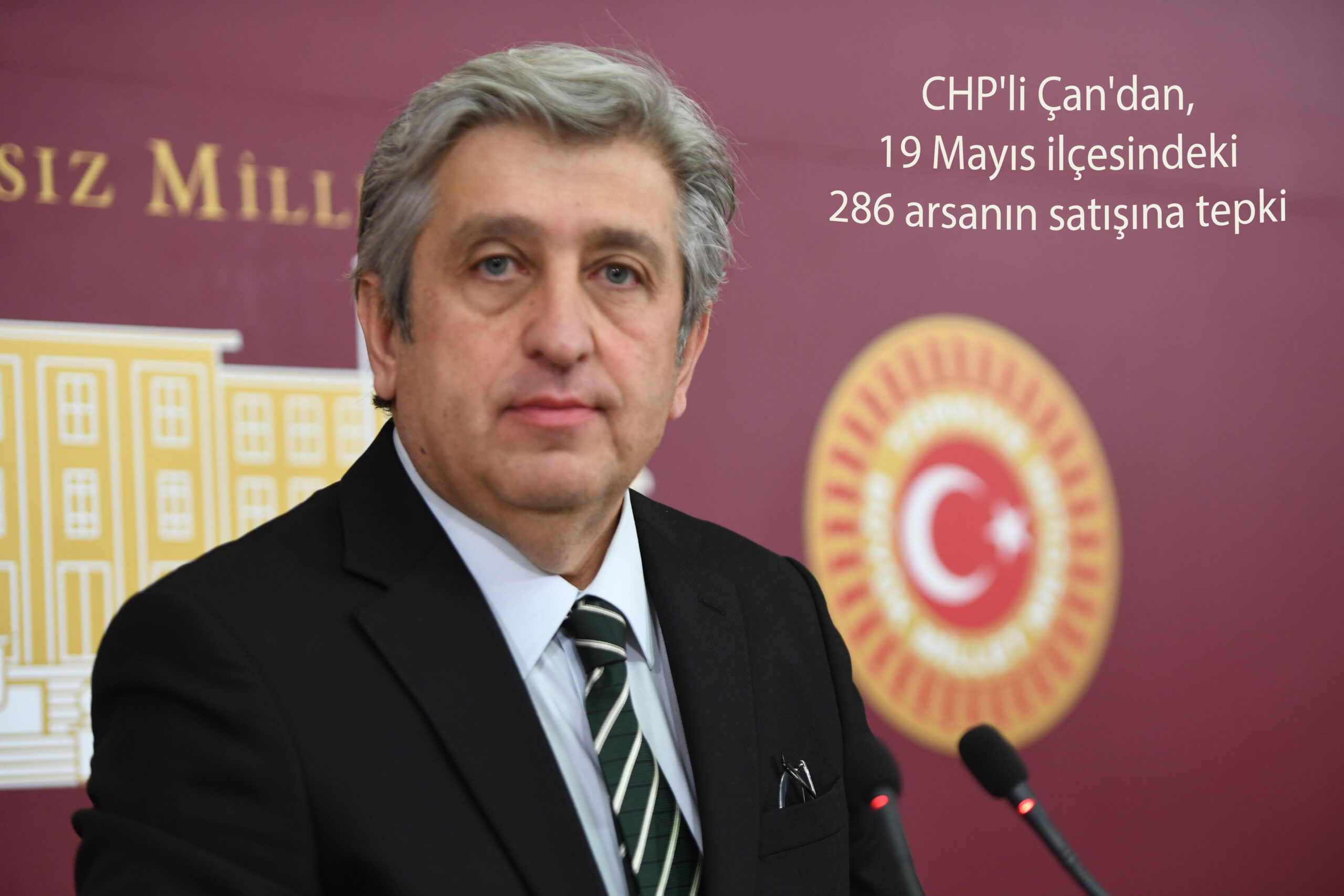 CHP’li Çan’dan, 19 Mayıs ilçesindeki 286 arsanın satışına tepki